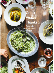A Greek Vegan Thanksgiving